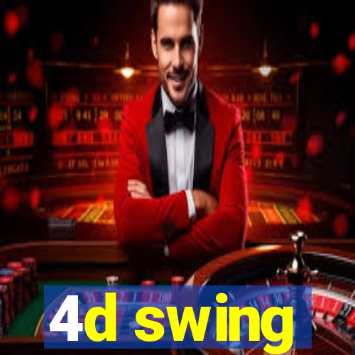 4d swing